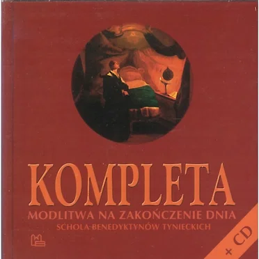Kompleta by Schola Benedyktynów Tynieckich - album cover
