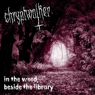 in the wood, beside the library
