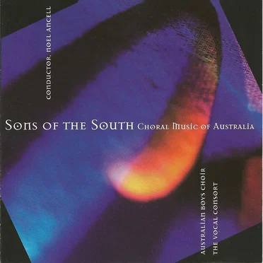 Sons of the South: Choral Music of Australia