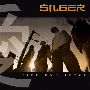 Hier und Jetzt by Silber - album cover