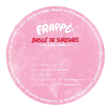 U All Disco Lovers. F*** (and remixes)
