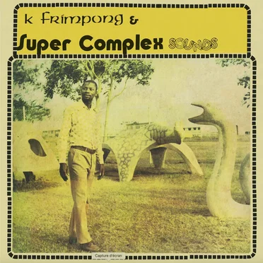Ahyewa Special by K. Frimpong & Super Complex Sounds - album cover