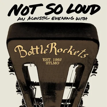 Not So Loud: An Acoustic Evening