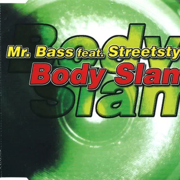 Body Slam by Mr. Bass - album cover