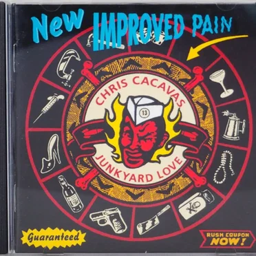 New Improved Pain by Chris Cacavas & Junk Yard Love - album cover
