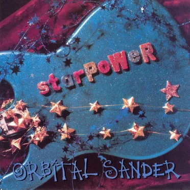 Orbital Sander by Starpower - album cover
