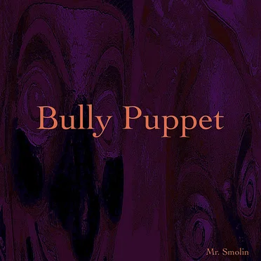 Bully Puppet