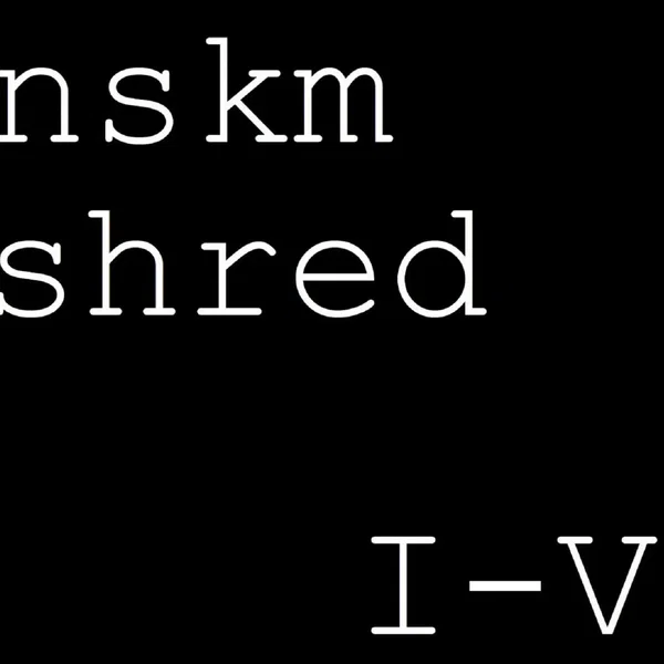 shred