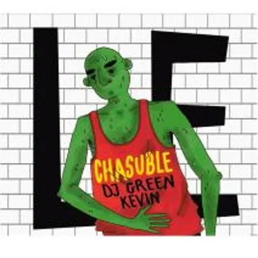 Le Chasuble by Dj Green Kevin - album cover