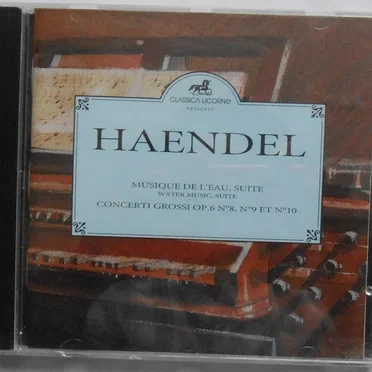 Water Music / Concerti Grossi Op. 6 Nos. 8-10