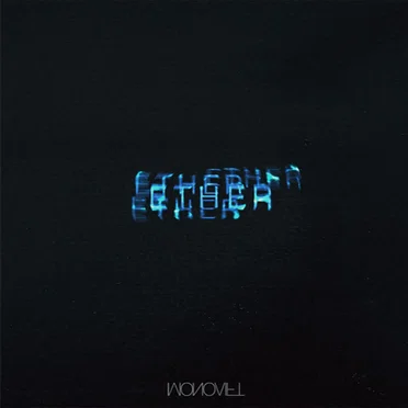 E T H E R by monolift - album cover