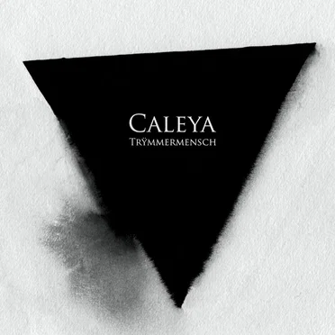 Trÿmmermensch by Caleya - album cover