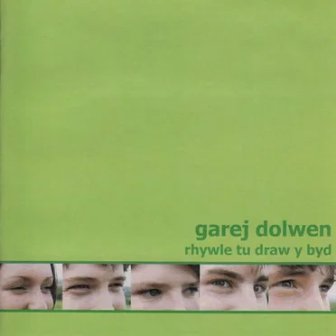 Rhywle Tu Draw Y Byd