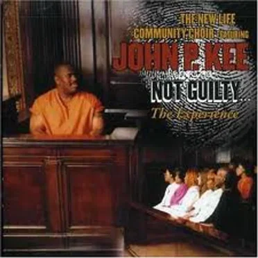 Not Guilty by The New Life Community Choir featuring John P. Kee - album cover