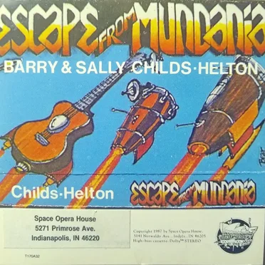 Escape From Mundania by Barry and Sally Childs-Helton - album cover