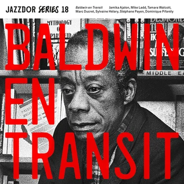 Baldwin en transit by Stéphane Payen - album cover