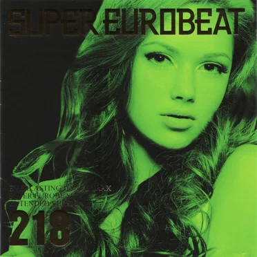 Super Eurobeat, Volume 218 by Various Artists - album cover
