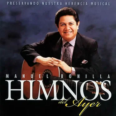 Himnos del ayer by Manuel Bonilla - album cover