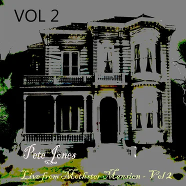 Live at Mothster Mansion: Vol 2 by Tiger Moth Tales - album cover