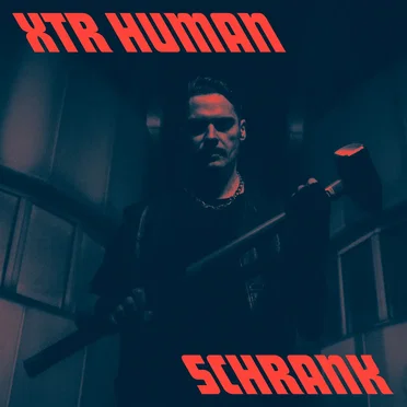 Schrank by XTR Human - album cover