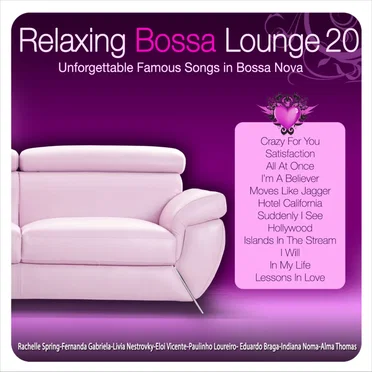 Relaxing Bossa Lounge 20 by Various Artists - album cover