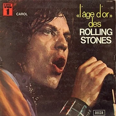 L’Age D’Or Des Rolling Stones N.1 Carol