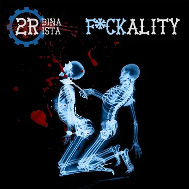 Fuckality by 2rbina 2rista - album cover