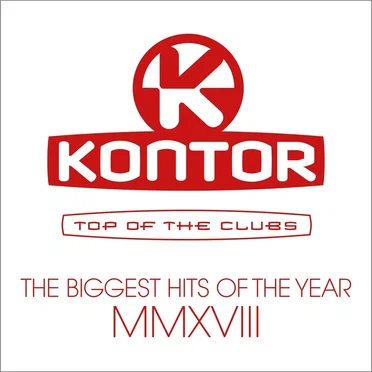Kontor: Top of the Clubs: The Biggest Hits of the Year MMXVIII by Various Artists - album cover