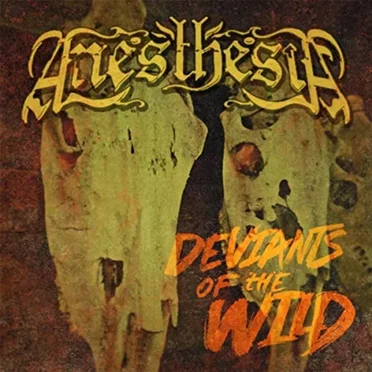 Deviants of the Wild by Anesthesia - album cover
