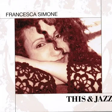 This & Jazz by Francesca Simone - album cover