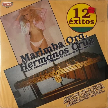 12 éxitos de la temporada by Marimba Orquesta Hermanos Cruz - album cover