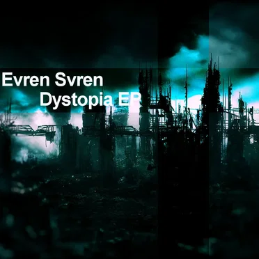Dystopia EP