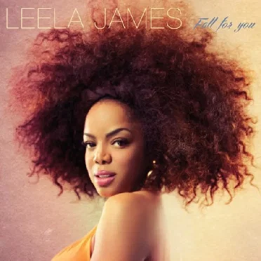 Fall for You by Leela James - album cover
