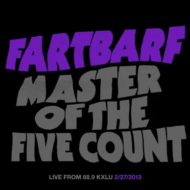 Master of the 5 Count (Live from 88.9 Kxlu - 2/27/13)