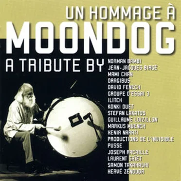 Un hommage à Moondog by Various Artists - album cover