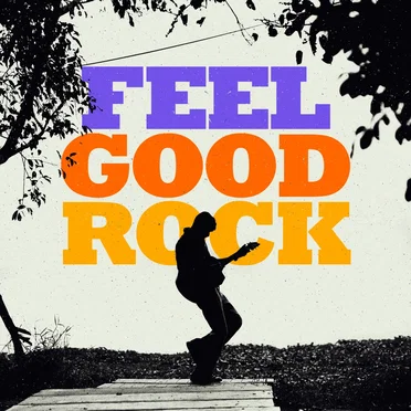 Feel Good Rock by Various Artists - album cover