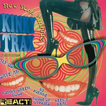 Kinky Trax: New York Attitude by Various Artists - album cover