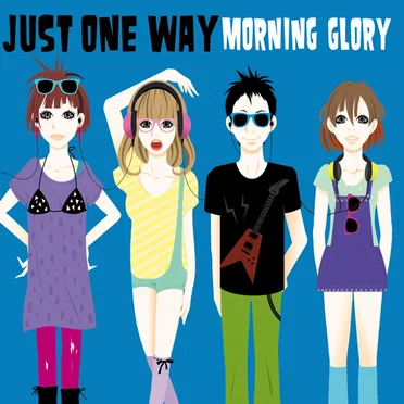Just One Way by MORNING GLORY - album cover