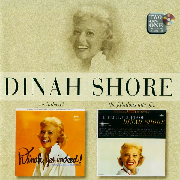Yes Indeed! / The Fabulous Hits of Dinah Shore