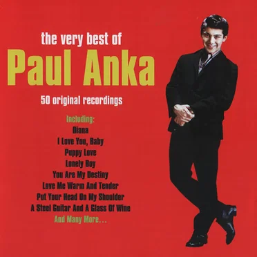 The Very Best of Paul Anka (50 Original recordings)