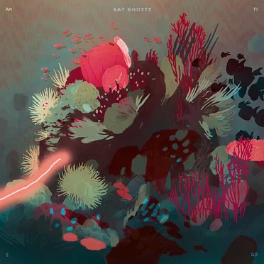 AN TI E GO by Eat Ghosts - album cover