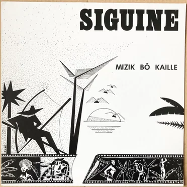 Mizik Bô Kaille by Siguine - album cover