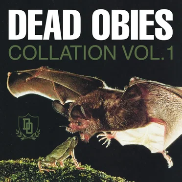 Collation Vol.1 by Dead Obies - album cover