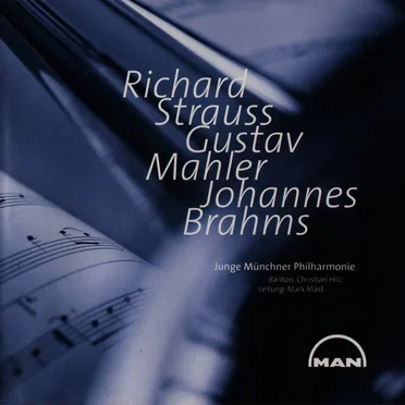 Richard Strauss / Gustav Mahler / Johannes Brahms