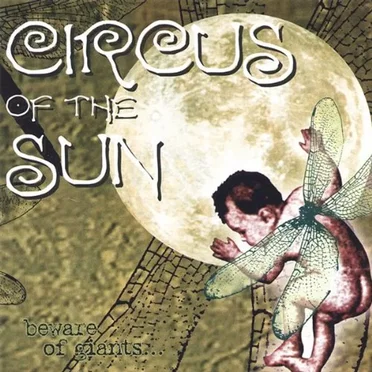 Beware Of Giants by Circus of the Sun - album cover