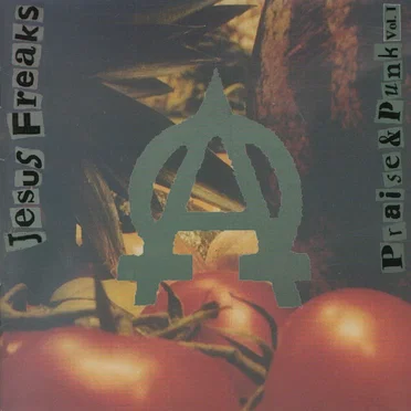 Praise & Punk, Volume 1