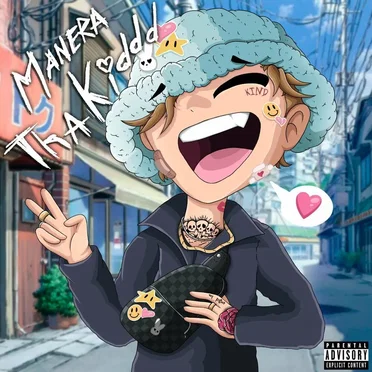 Manera tha Kiddd by xxxmanera - album cover