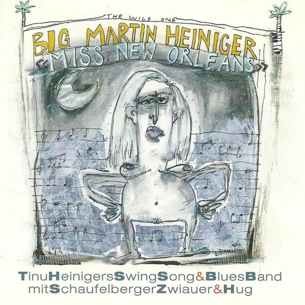 Big Martin Heiniger «Miss New Orleans»