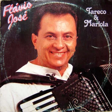 Tareco e Mariola by Flávio José - album cover