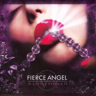 Fierce Angel presents: A Little Fierce II by Various Artists - album cover